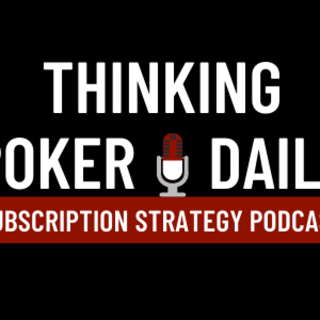 Thinking Poker Daily - Subscription Strategy Podcast cover image with podcast microphone