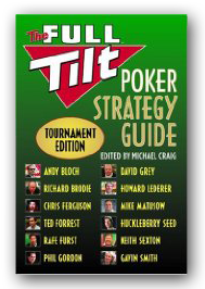 Full Tilt Strategy Guide: Tournament Edition